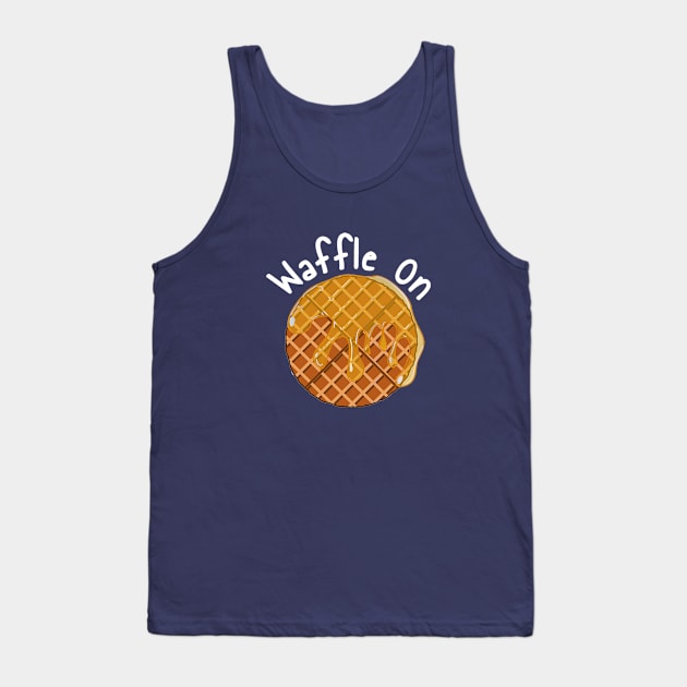 Waffle On! Tank Top by Dark Histories